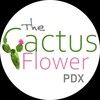 cactusflowerpdx